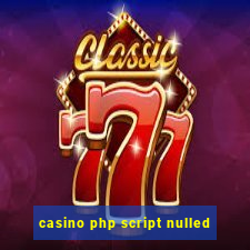 casino php script nulled